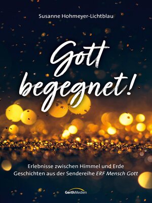 cover image of Gott begegnet!